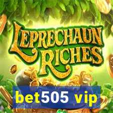 bet505 vip